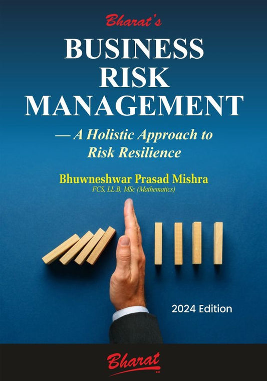Business Risk Management – A Holistic Approach to Risk Resilience