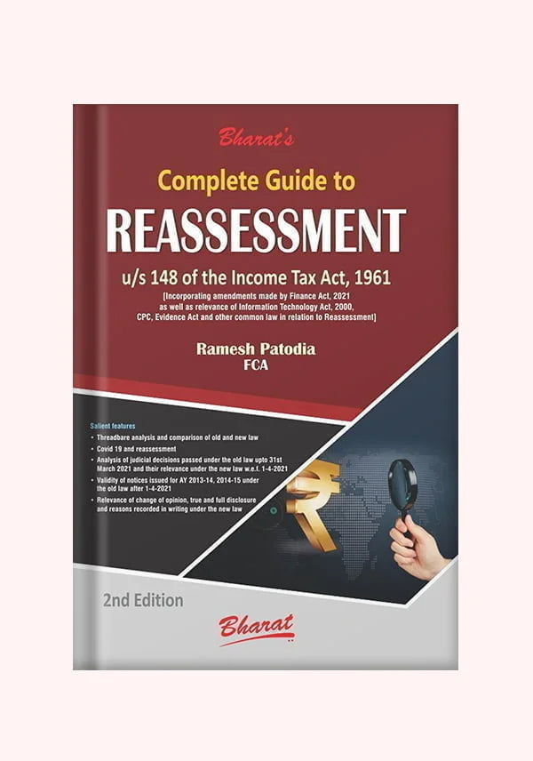 Complete Guide to REASSESSMENT u/s 148 of the Income Tax Act, 1961