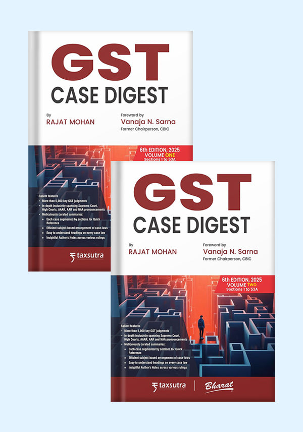 GST Case Digest (in 2 volumes)