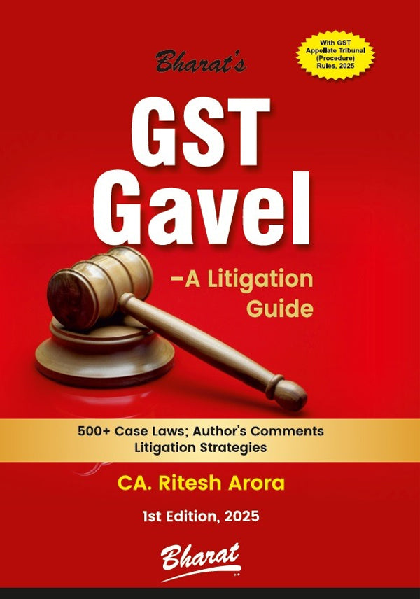 Back cover of GST Gavel – A Litigation Guide by CA Ritesh Arora showing book details and highlights