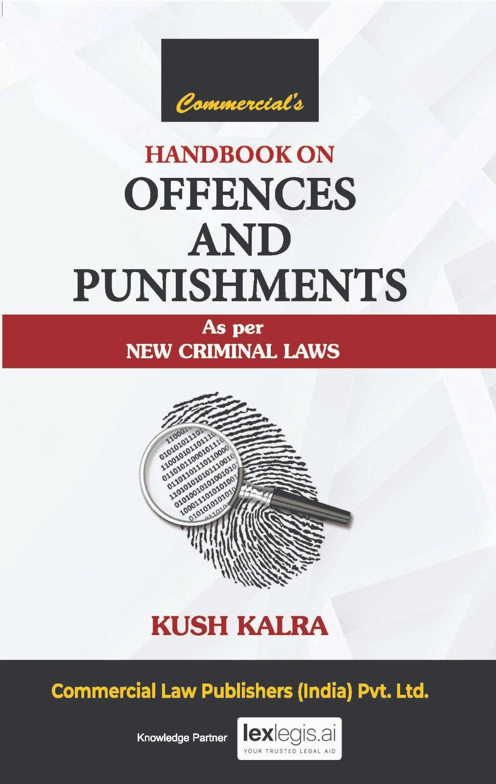 Offences and Punishments Guide, Criminal Laws Handbook, New Criminal Laws Handbook, Handbook on Offences and Punishments, Offences and Punishments Guide, Criminal law offences list, Law book for advocates, Indian law handbook,