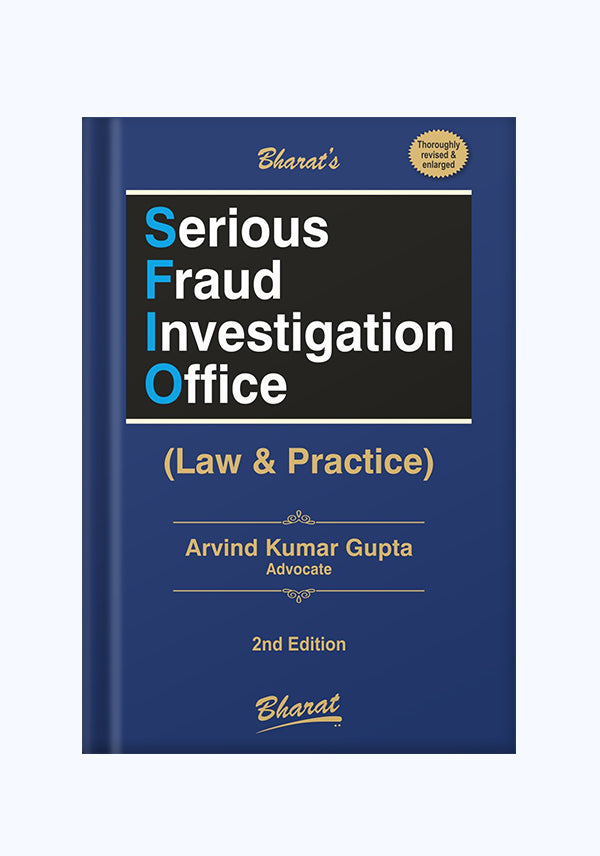 Serious Fraud Investigation Office (Law & Practice)