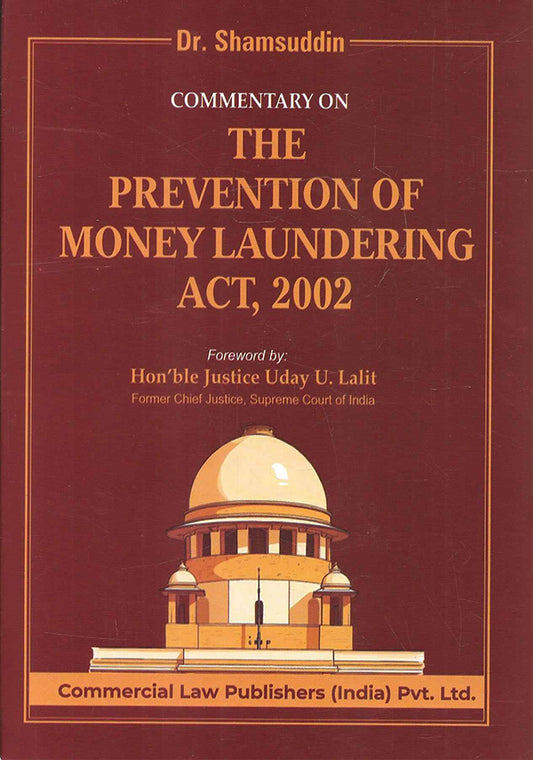 Commentary on The Prevention of Money Laundering Act, 2002