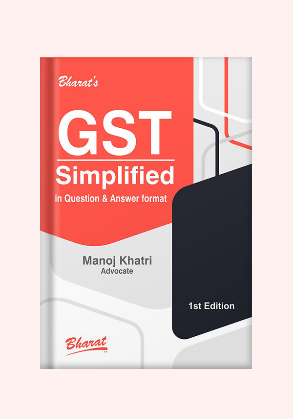 GST Simplified in Question & Answer Format