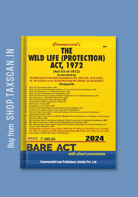 The Wild Life (Protection) Act, 1972