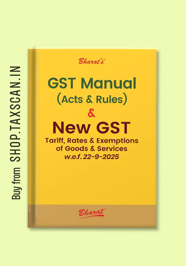 G S T Manual (Acts & Rules) & New G S T Tariff, Rates & Exemptions of Goods & Services