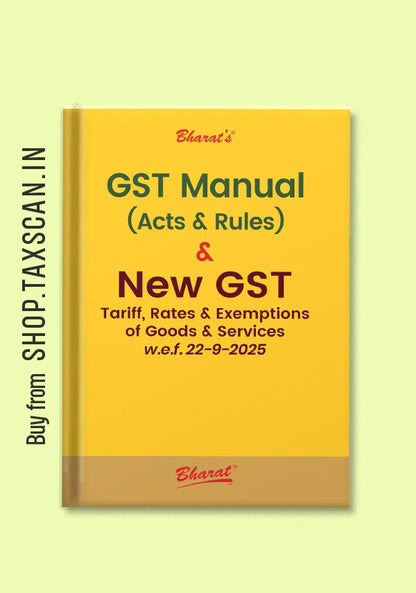 G S T Manual (Acts & Rules) & New G S T Tariff, Rates & Exemptions of Goods & Services