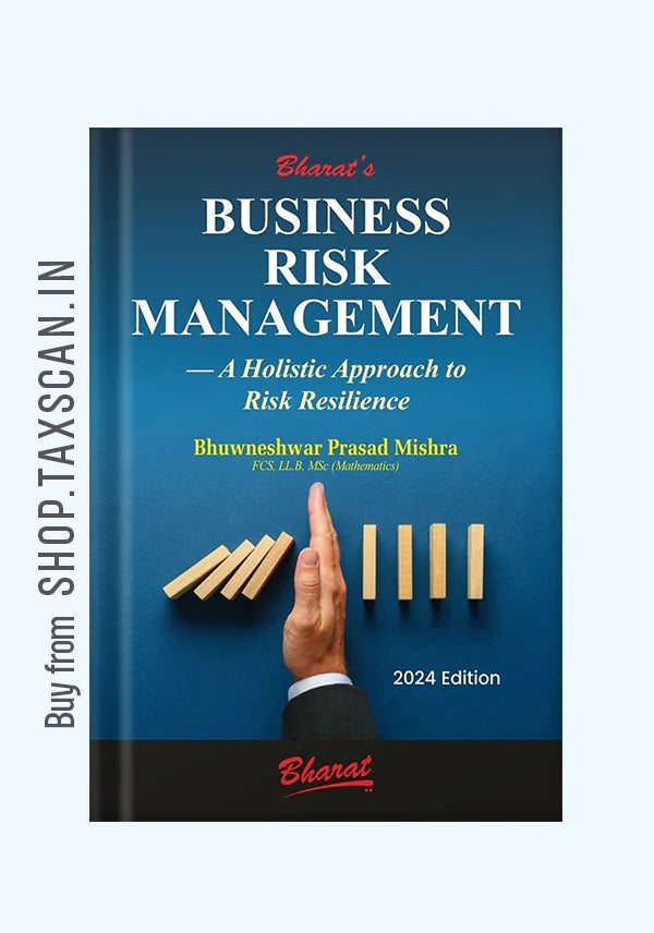 Business Risk Management – A Holistic Approach to Risk Resilience