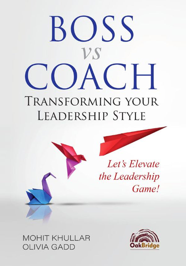 Boss vs Coach: Transforming your Leadership Style | 20% Off + Free ...