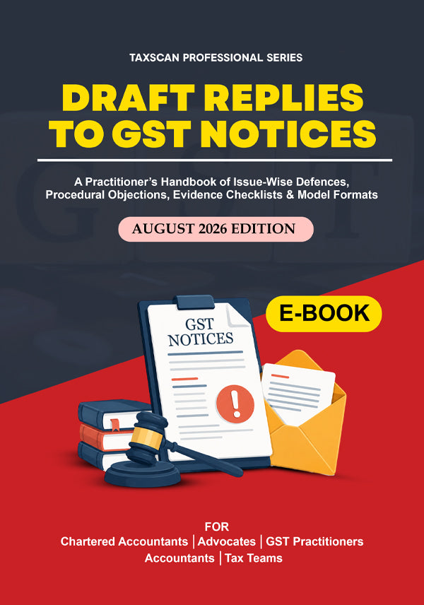 Cover of Draft Replies to GST Notices Ebook August 2026 Edition
