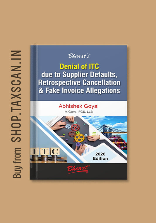 Denial of Input Tax Credit (ITC) due to supplier default and GST compliance issues – comprehensive legal analysis book cover by Bharat Laws