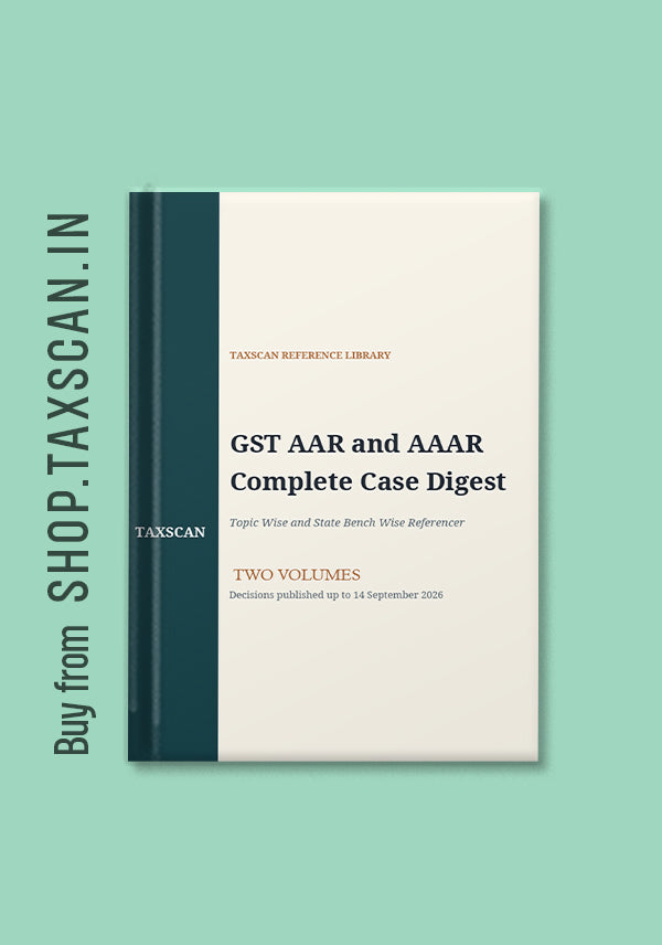 GST AAR & AAAR Complete Case Digest 2026 — Volumes 1 & 2 (Ebook) 