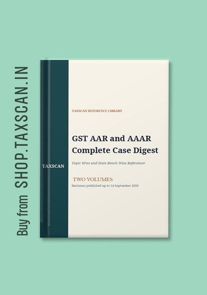 GST AAR & AAAR Complete Case Digest 2026 — Volumes 1 & 2 (Ebook) 