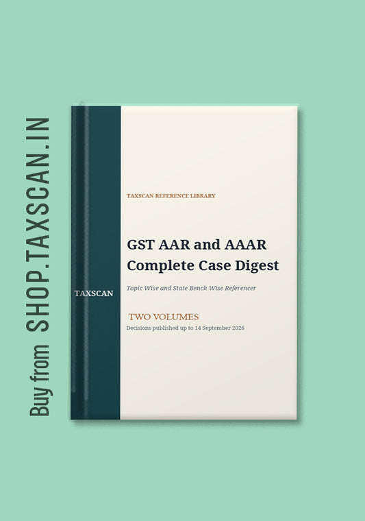 GST AAR & AAAR Complete Case Digest 2026 — Volumes 1 & 2 (Ebook) 