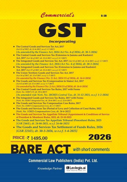 GST Acts and Rules 2017 with Forms - Commercial Law Publishers