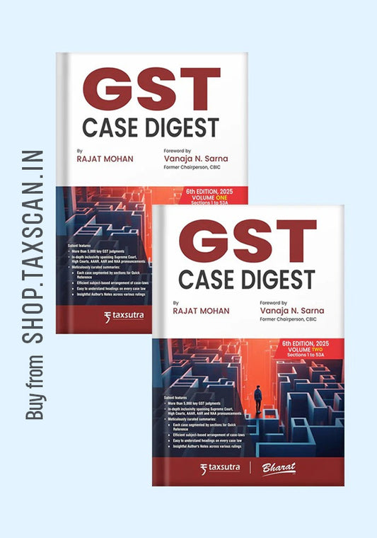 GST Case Digest (in 2 volumes)