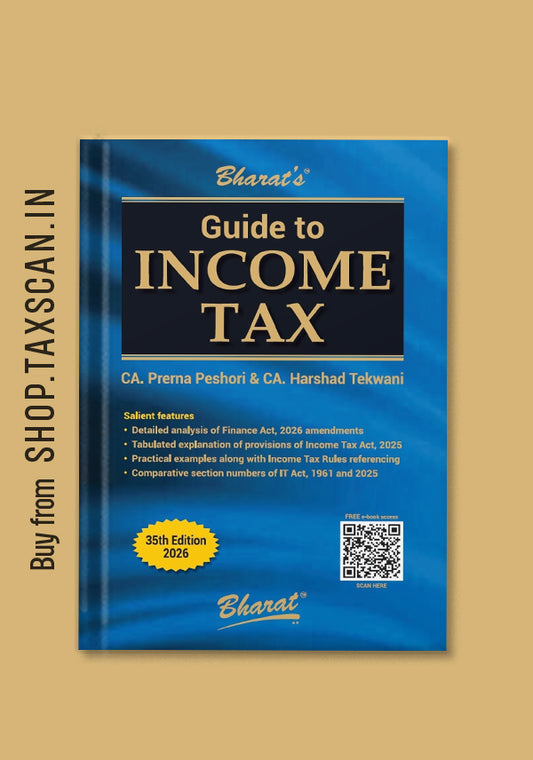 Bharat’s Guide to Income Tax 35th Edition 2026 by CA Prerna Peshori and CA Harshad Tekwani.