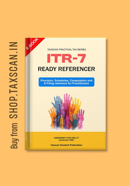 ITR-7 Ready Referencer AY 2026-27 Ebook Cover Taxscan Practical Tax Series
