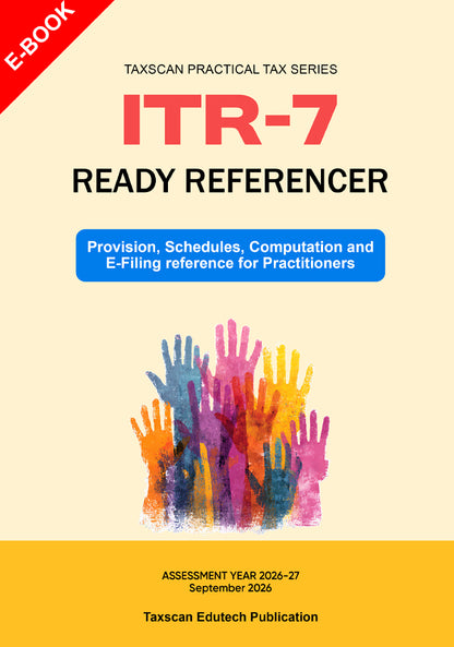 ITR-7 Ready Referencer AY 2026-27 Ebook Cover Taxscan Practical Tax Series