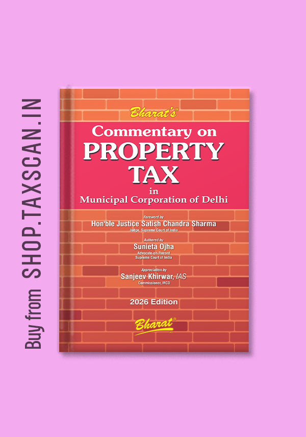Commentary on Property Tax in Municipal Corporation of Delhi - Shopscan 