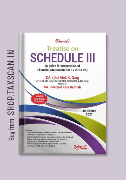Treatise on Schedule III (A guide for preparation of Financial Statements for FY 2023-24)