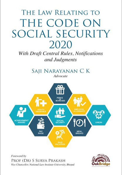 The Law Relating to The Code on Social Security, 2020: With Draft Central Rules, Notifications and Judgments - shopscan
