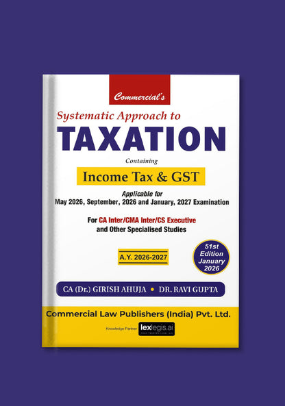 Systematic Approach to Taxation - Containing Income Tax & GST - shoscan