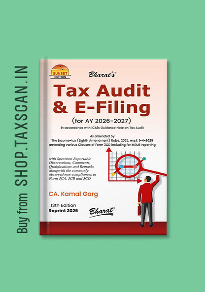 Tax Audit & E-Filing 2026–27 book by CA Kamal Garg, Bharat Edition 