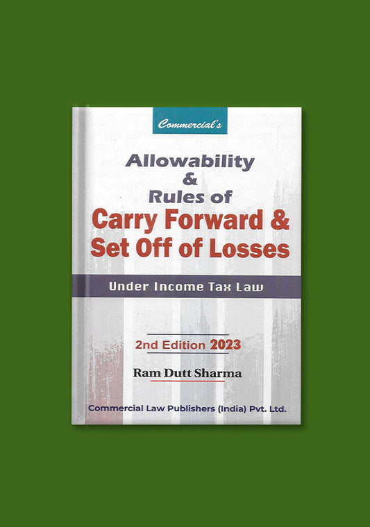 Allowability and Rule of Carry Forward and Set off Of Losses Under Income Tax Law - shopscan