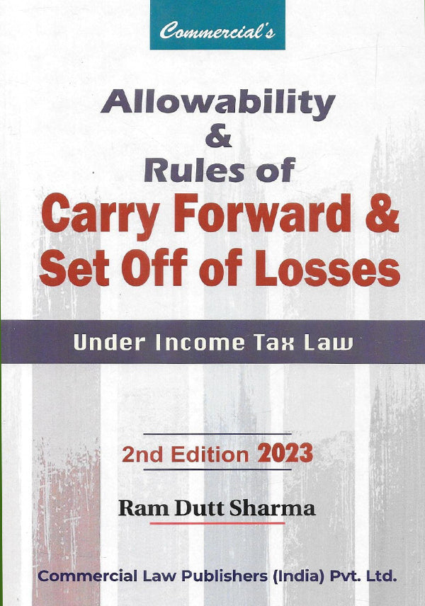 Allowability and Rule of Carry Forward and Set off Of Losses Under Income Tax Law - shopscan