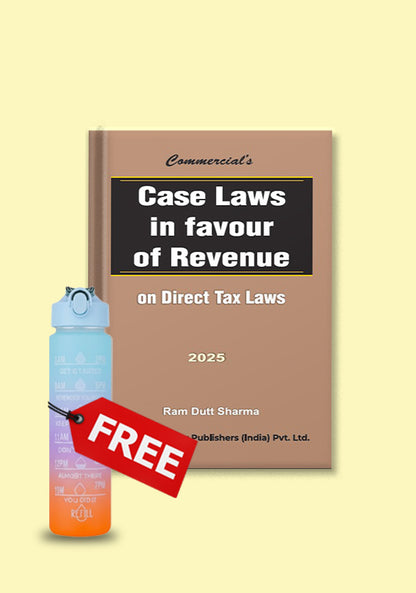 Case Laws in Favour of Revenue + FREE Bottle
