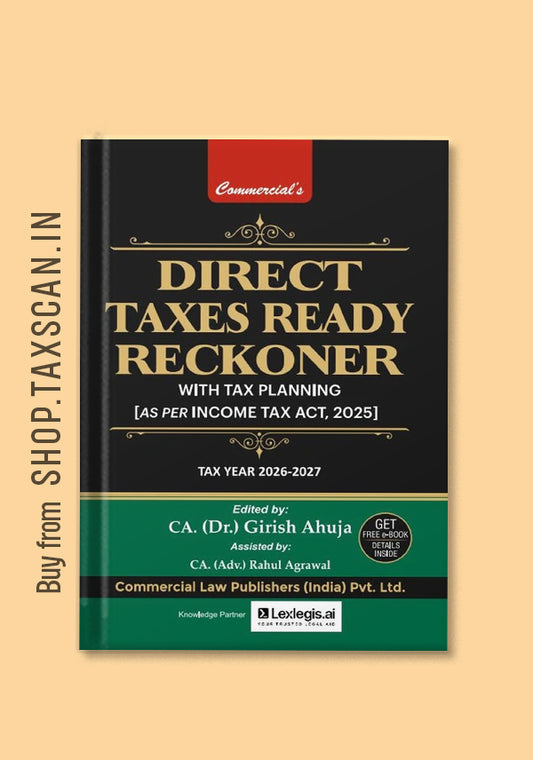 Direct Taxes Ready Reckoner with Tax Planning (As per Income Tax Act, 2025) for Tax Year 2026–2027
