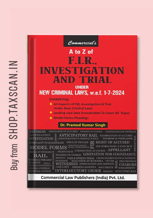 A to Z of F.I.R. Investigation and Trial Under New Criminal Laws