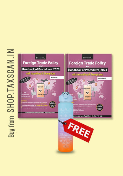Foreign Trade Policy & Handbook of Procedures, 2023 (Set of 2 Vols.) + FREE Bottle