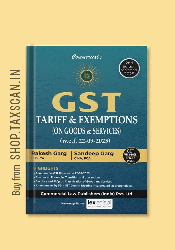 GST Tariff & Exemptions (on Goods & Services) w.e.f. 22.09.2025 (Free E-Book)