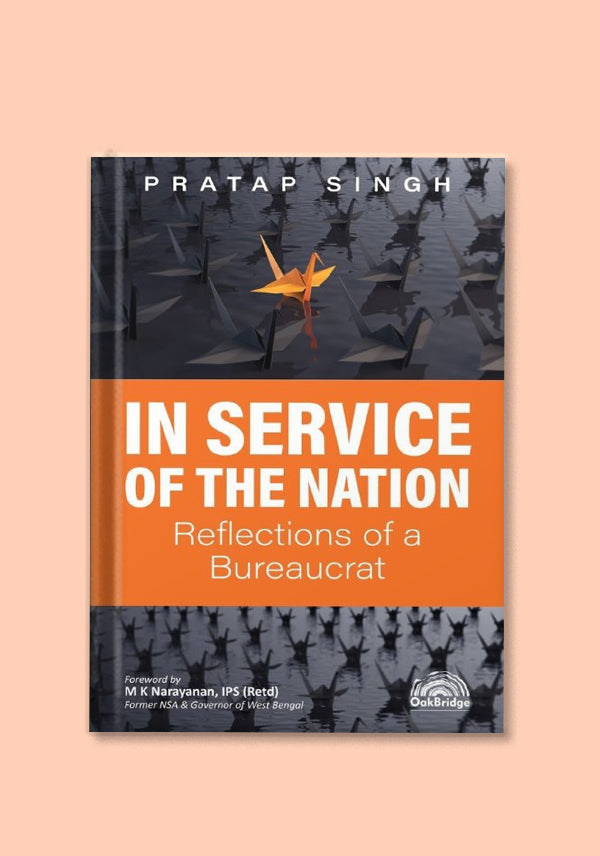 In Service of the Nation: Reflections of a Bureaucrat - shopscan