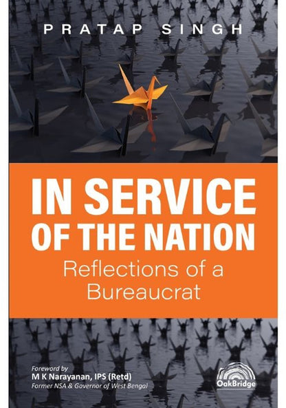 In Service of the Nation: Reflections of a Bureaucrat - shopscan