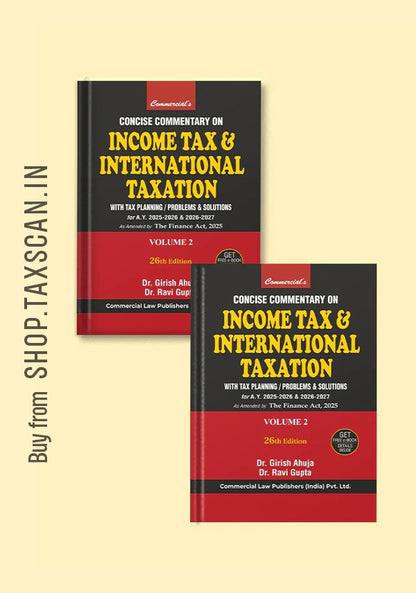 Concise Commentary on Income Tax & International Taxation (Set of 2 Vols.)