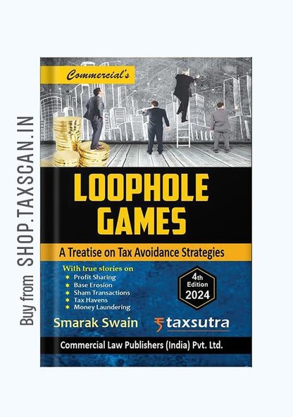 Loophole Games - A Treatise On Tax Avoidance Strategies