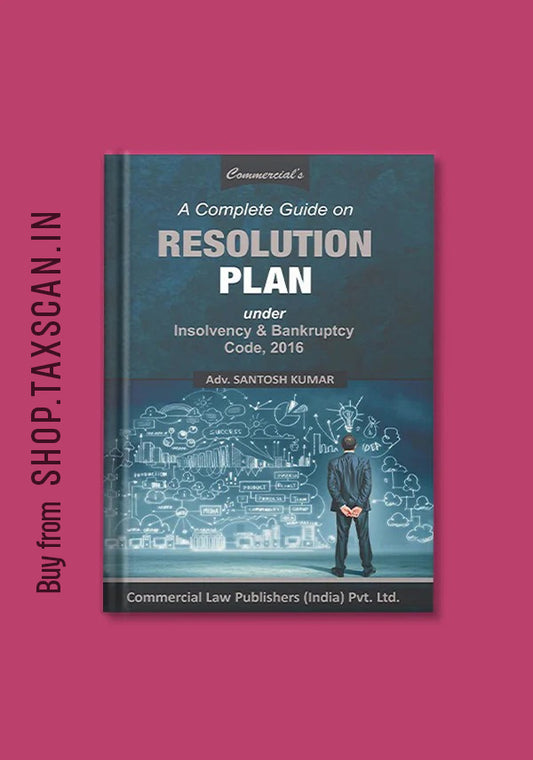 A Complete Guide on Resolution Plan