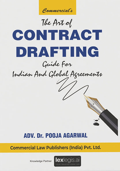 The Art of Contract Drafting: Guide for Indian and Global Agreements