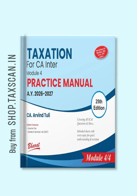 TAXATION For CA Inter – Module 4